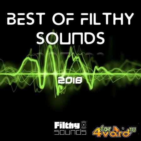 Best Of Filthy Sounds 2018 (2019)