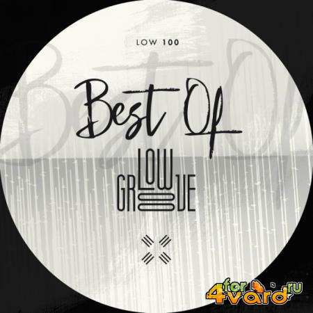 Low Groove Records - Best Of Low Groove (2019)