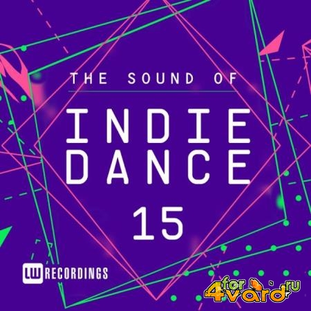 The Sound Of Indie Dance, Vol. 15 (2019)