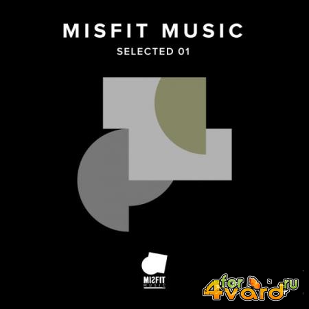 Misfit Music: Selected 01 (2019)