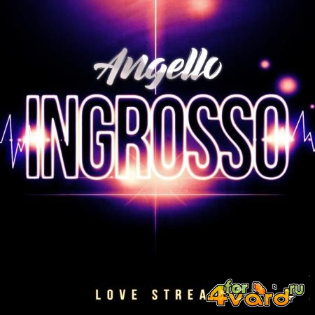 Angello Ingrosso - Love Stream (2019)