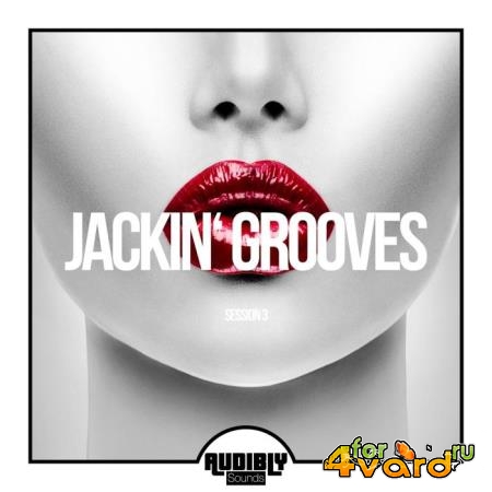 Jackin' Grooves, Session 3 (2019)