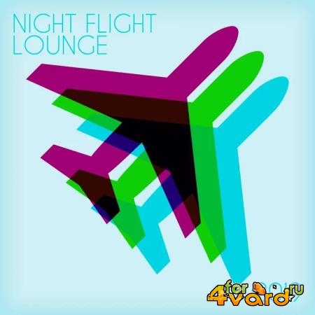 Night Flight Lounge 2019 (2019)