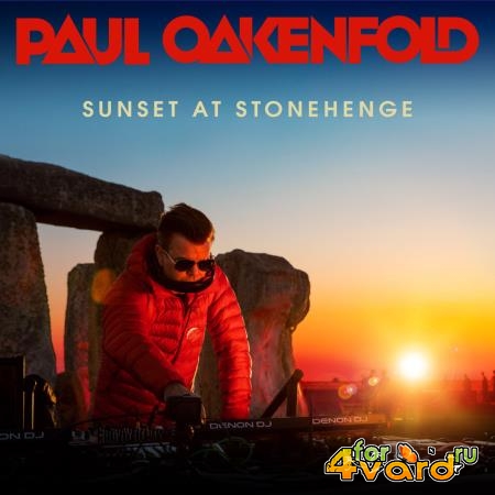 Paul Oakenfold - Sunset At Stonehenge (2019)