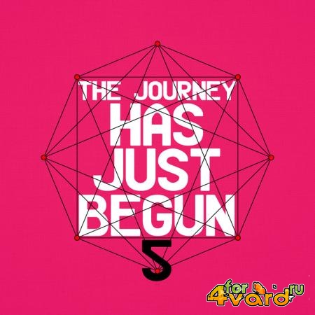 The Journey Has Just Begun 5 (2019)