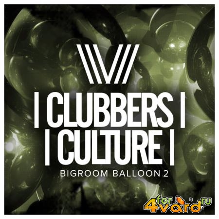 Clubbers Culture Bigroom Balloon 2 (2019)