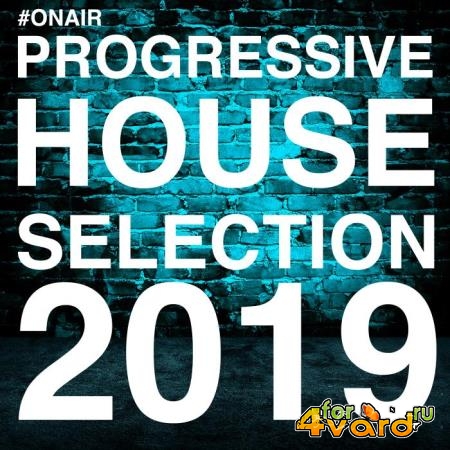 On Air Progressive House Selection 2019 (2019)