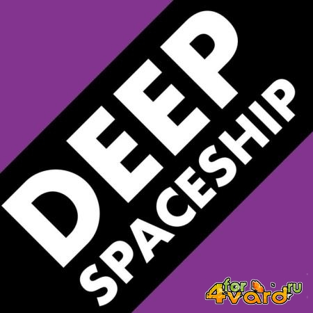 Deep Spaceship (2019)