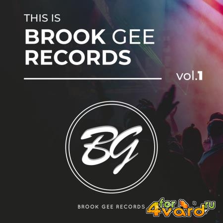 This Is Brook Gee Records Vol. 1 (2019)