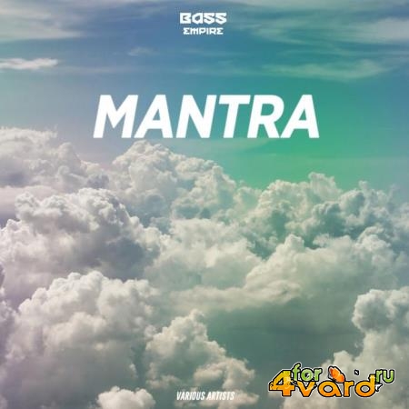 BASS EMPIRE - Mantra (2019)