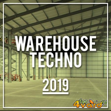 Warehouse Techno 2019 (2019)