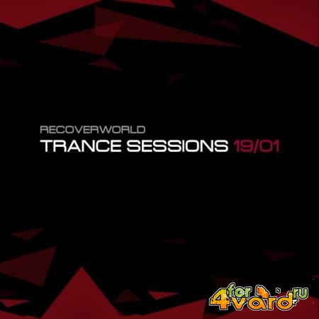 Recoverworld Trance Sessions 19.01 (2019)