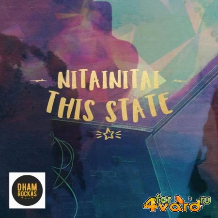 NitaiNitai - This State (2019)