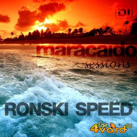 Ronski Speed - Maracaido Sessions (February 2019) (2019-02-05)