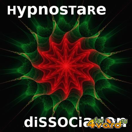 Hypnostare - Dissociation (2019)