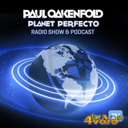 Paul Oakenfold - Planet Perfecto 433 (2019-02-17)