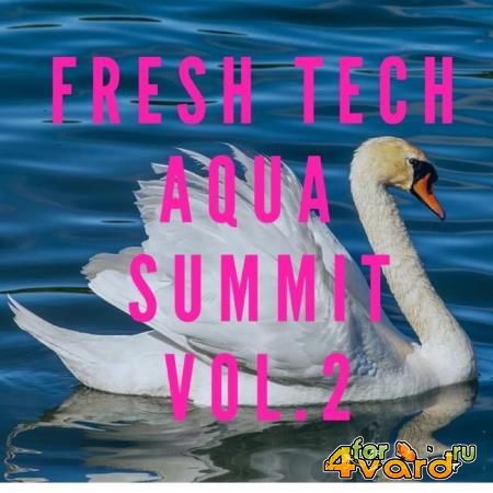 Fresh Tech Aqua Summit Vol 2 (2019)