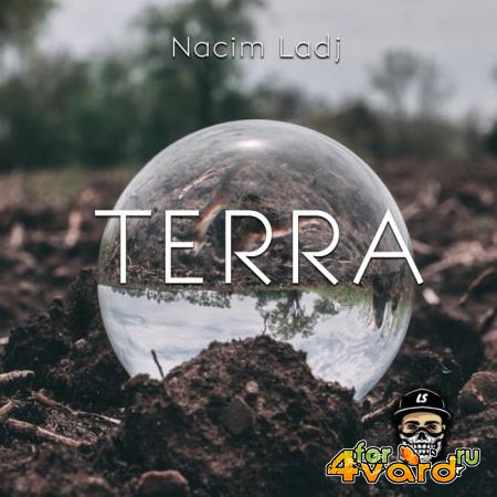 Nacim Ladj - Terra LP (2019)