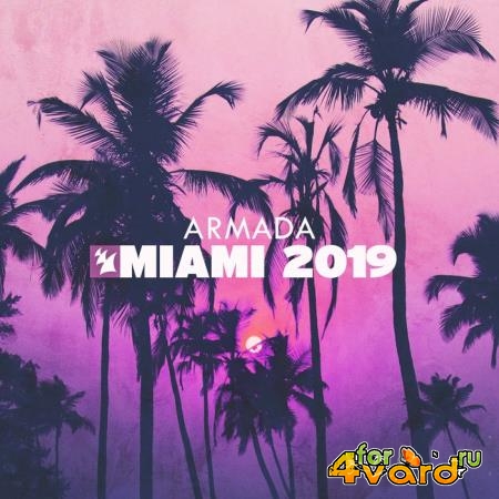 Armada Music - Miami 2019 (2019)