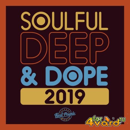 Reel People Music: Soulful Deep & Dope 2019 (2019) FLAC
