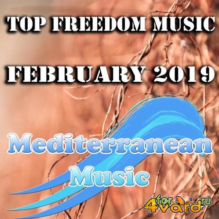 Top Freedom Music February 2019 (2019)