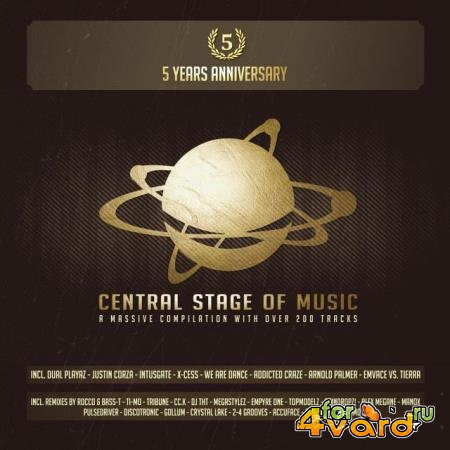 Central Stage of Music (5 Years Anniversary) (2019)