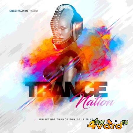 Linger Records: Trance Nation (2019)