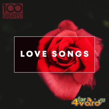 100 Greatest Love Songs (2019) FLAC
