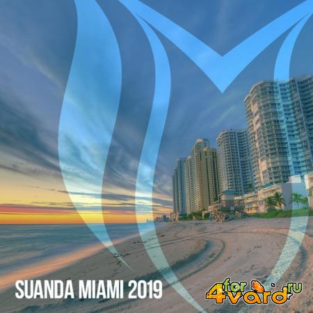 Suanda Music: Suanda Miami 2019 (2019)