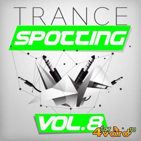 Trancespotting, Vol. 8 (2019)