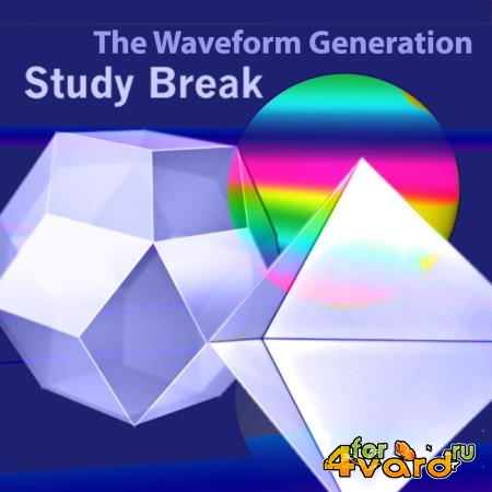 The Waveform Generation - Study Break (2019)