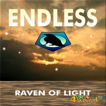 Raven Of Light - Endless (2019)