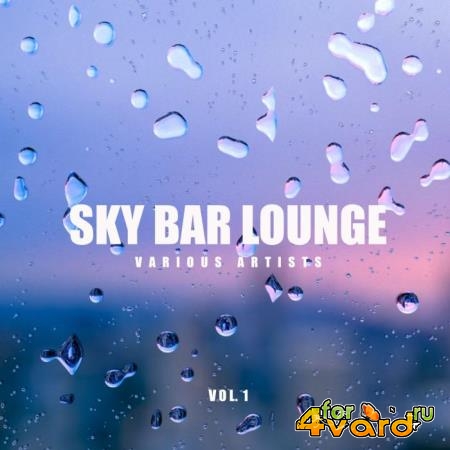 Ambient - Sky Bar Lounge, Vol. 1 (2019)