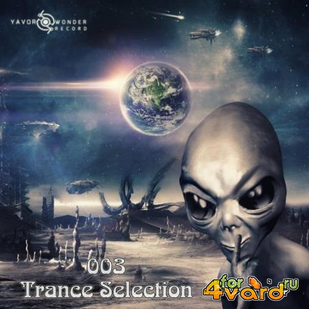 Trance Selection 003 (2019)