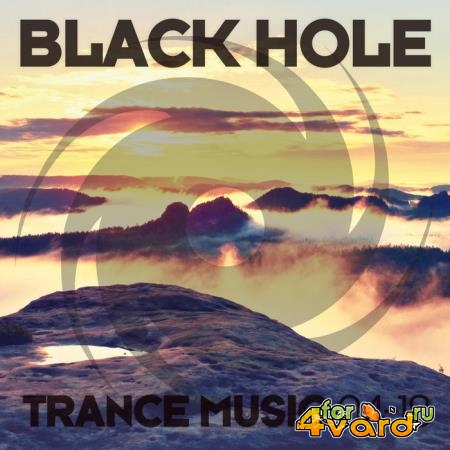 Black Hole: Black Hole Trance Music 04-19 (2019)