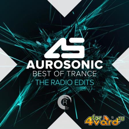 Aurosonic - Best of Trance (The Radio Edits) (2019) FLAC