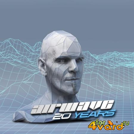 Airwave - 20 Years - Remastered Classics (2019) FLAC