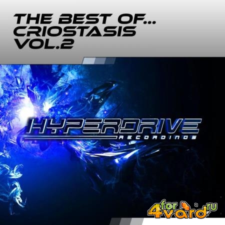 HYPERDRIVE RECORDINGS: The Best Of Criostasis vol.2 (2019)