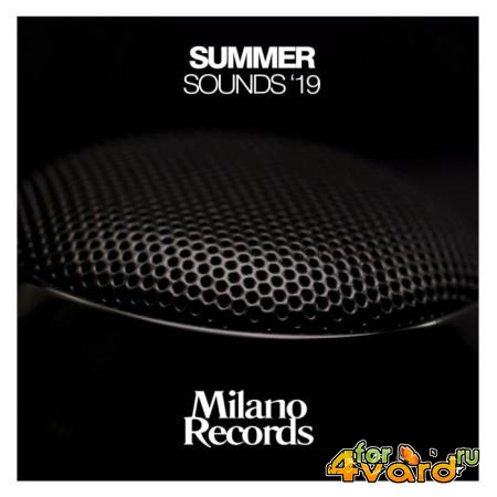 Milano - Summer Sounds '19 (2019)