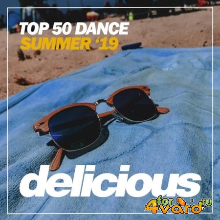 Top 50 Dance Summer '19 (2019)
