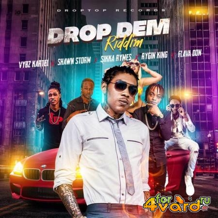 Drop Dem Riddim (2019)