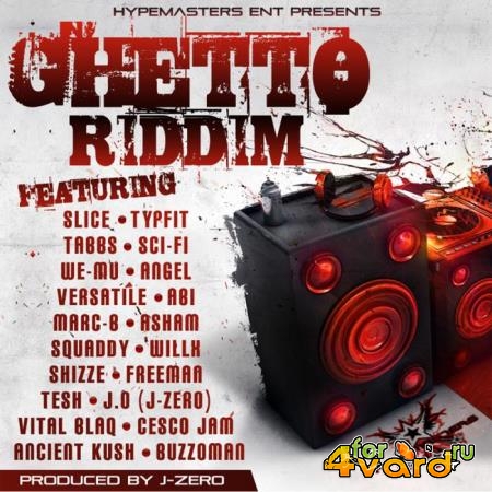 Ghetto Riddim (2019)