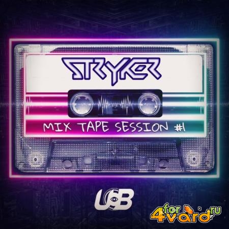 Stryker - Stryker Mixtape #1 (2019)