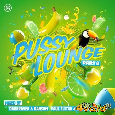 Pussy Lounge Part 8 (2019)