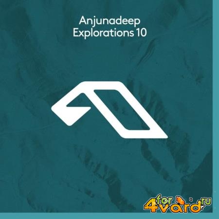 Anjunadeep Explorations 10 (2019)