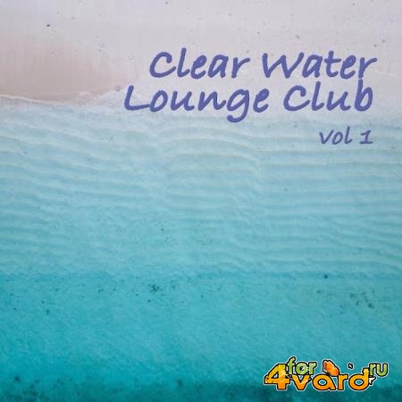 Clear Water Lounge Club (2019)