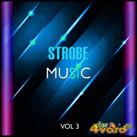 Strobe Music, Vol. 3 (2019)