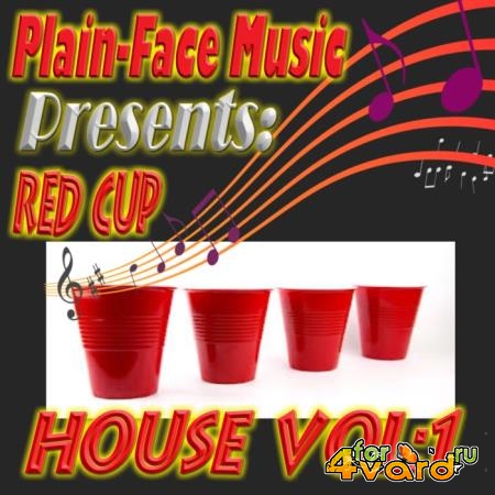 Red Cup House, Vol. 1 (2019)