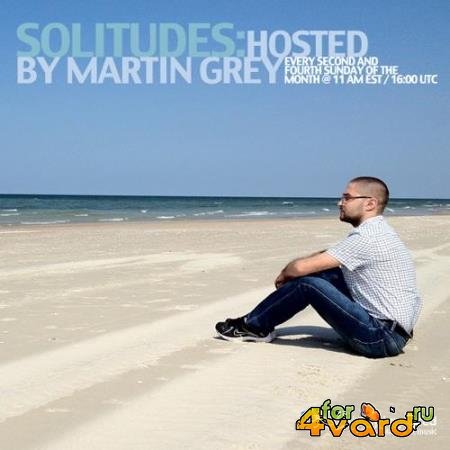 Martin Grey - Solitudes Episode 169 (2019-06-14)