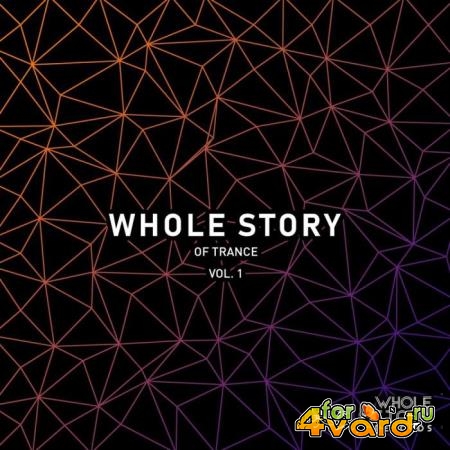 Whole Story Of Trance Vol. 1 (2019)